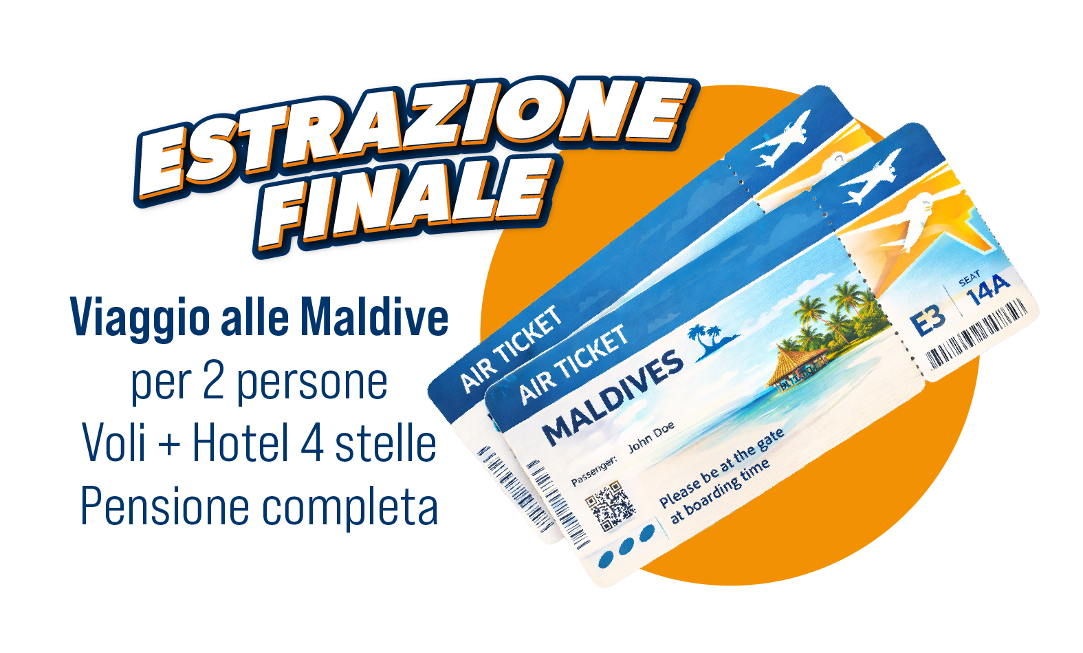 Estrazione finale Viaggio alle Maldive per 2 persone Voli+Hotel 4 stelle Pensione completa.
